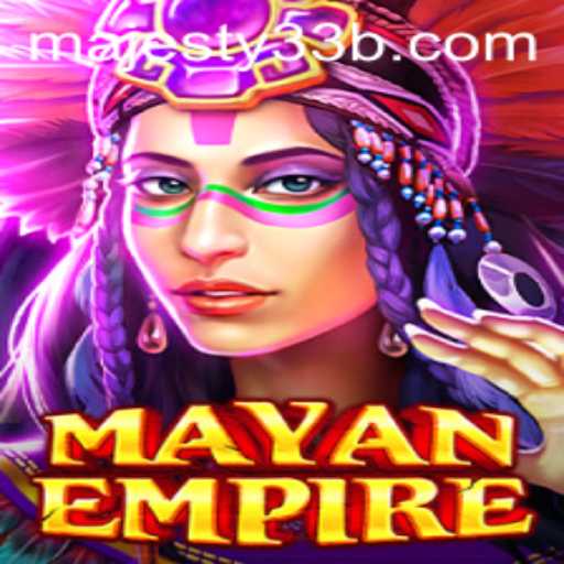 Explore the Intricacies of MayanEmpire: A Thrilling Adventure with Majesty33