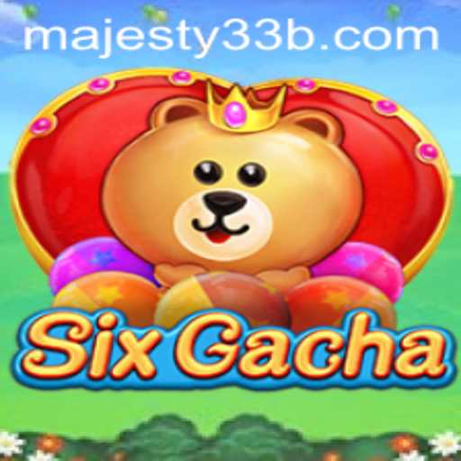 Discover the Allure of SixGacha: Unveiling Majesty33